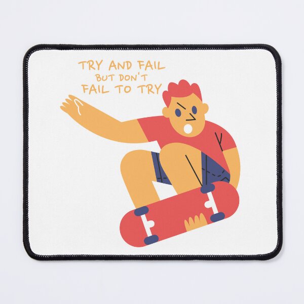 Item preview, Try and fail but don't fail to try. designed and sold by monkik.