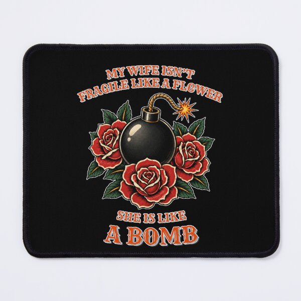 Item preview, My Wife Isn't Fragile Like A Flower She is Like A Bomb Vintage Tattoo Rose Illustration designed and sold by GibasVisuals.
