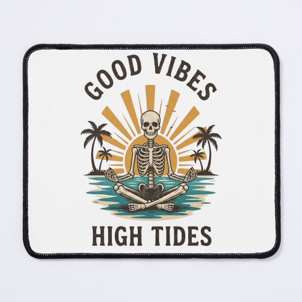 Item preview, Good Vibes High Tides Skeleton designed and sold by GiggleInkTees.