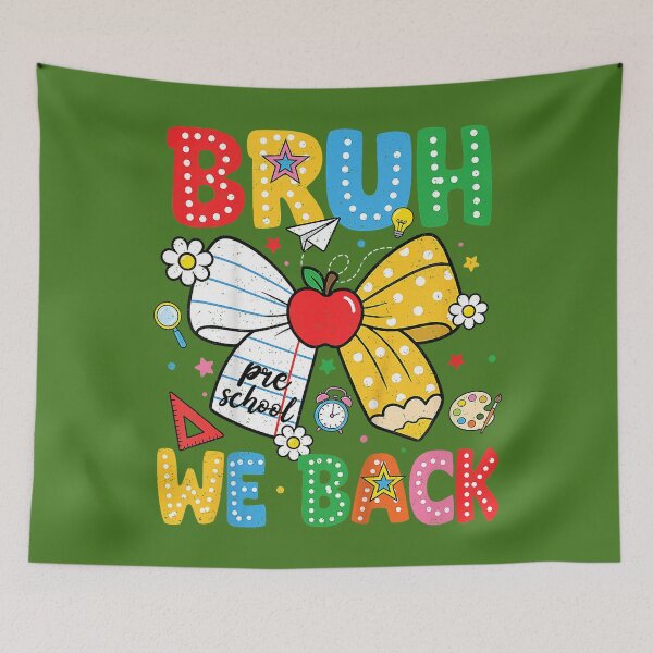 Item preview, Bruh We Back Pre-K Preschool Back to School Bow Girls Kids designed and sold by KathieFaugh.