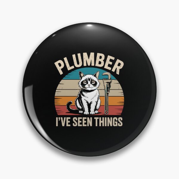 Item preview, PLUMBER — I’VE SEEN THINGS designed and sold by jkrphoto.
