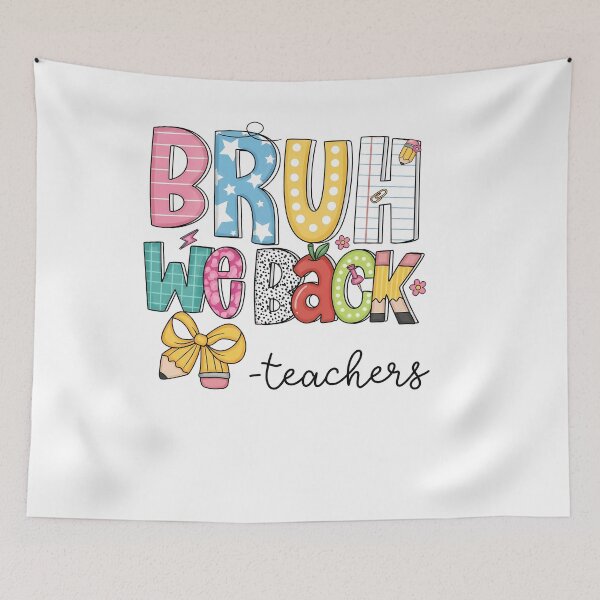 Item preview, Teacher Back To School Funny Bruh We Back First Day designed and sold by KroghDs.