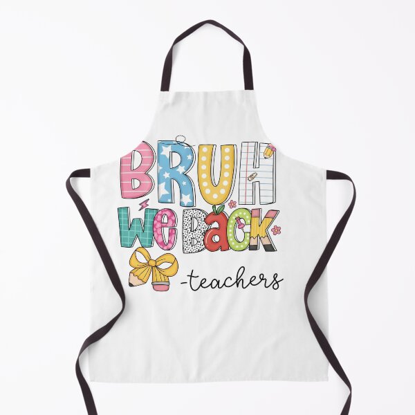 Item preview, Teacher Back To School Funny Bruh We Back First Day designed and sold by KroghDs.