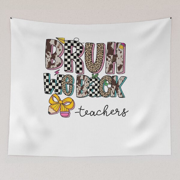 Item preview, Funny Teacher Bruh We Back Welcome Back To School designed and sold by KroghDs.