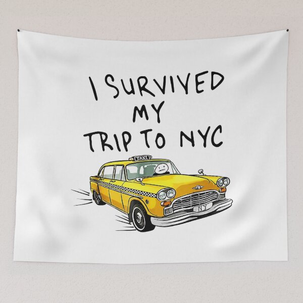 Item preview, I Survived My Trip To NYC - New York City Yellow Taxi Meme Gift Funny designed and sold by NylaFrederic.