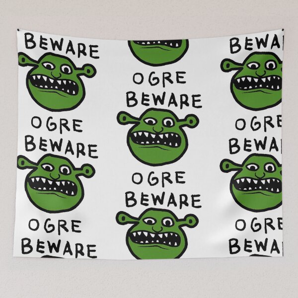Item preview, Beware Ogre Funny Shrek Meme Design designed and sold by martirush.