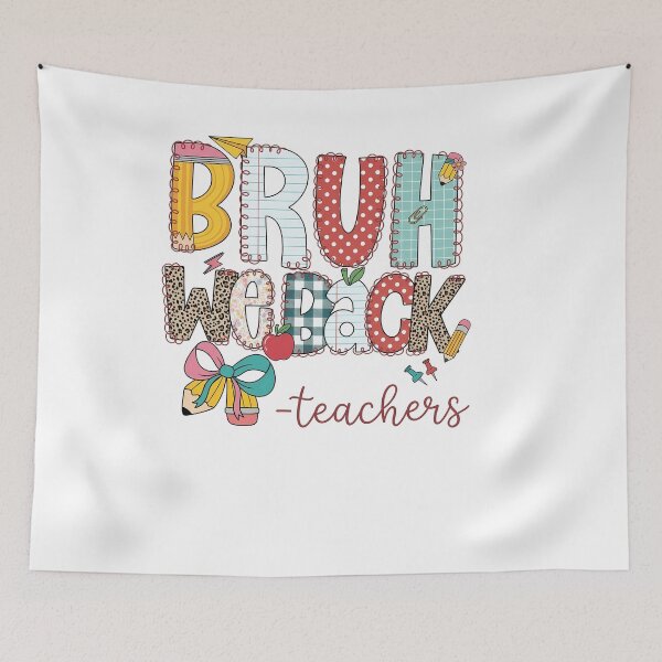 Item preview, Funny Teacher Bruh We Back Welcome Back To School designed and sold by KroghDs.