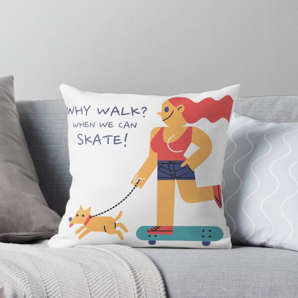 Item preview, Why walk? When we can skate! designed and sold by monkik.