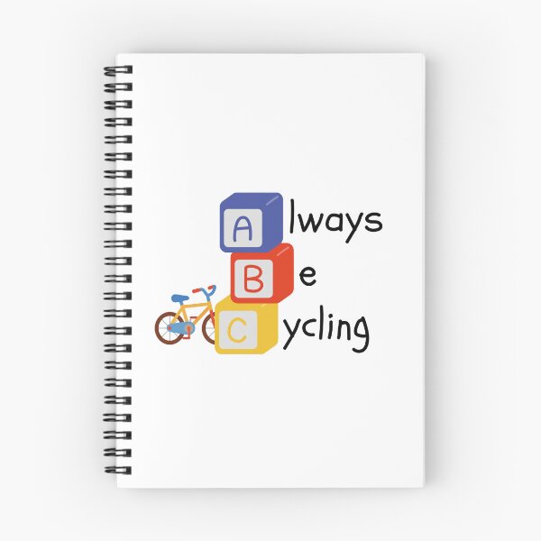 Item preview, Always Be Cycling designed and sold by ReFuture.