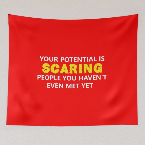 Item preview, Your Potential Is Scaring People You Haven't Met Yet – savage Confidence Quote white & yellow designed and sold by Dziridesign.
