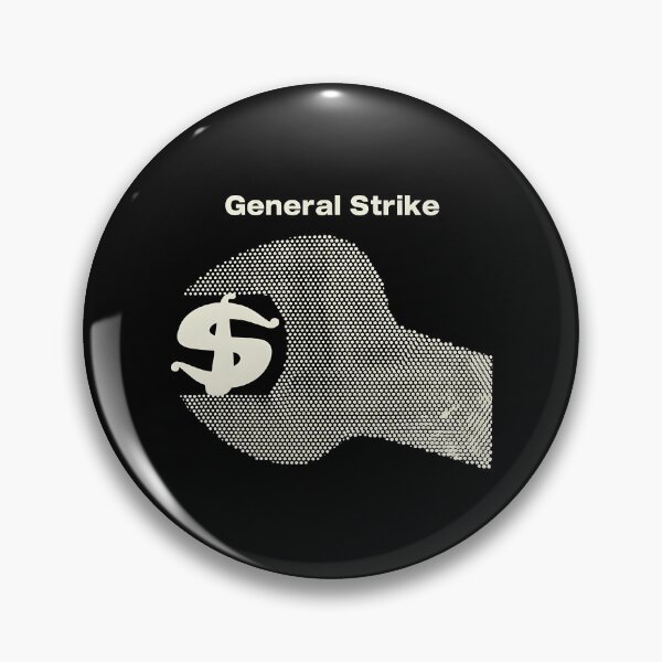Item preview, General Strike Solidarity designed and sold by yakima-deona.