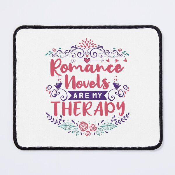 Item preview, Romance Novels Are My Therapy designed and sold by jaygo.