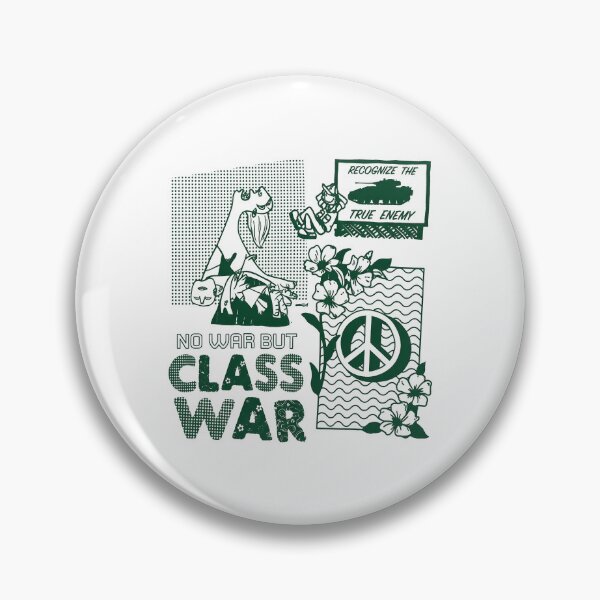 Item preview, Class War Solidarity designed and sold by yakima-deona.
