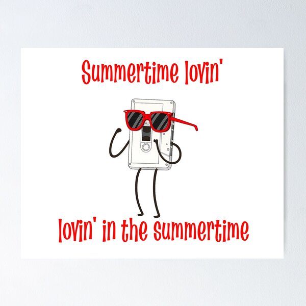 Item preview, Summertime lovin' (lovin' in the summertime) designed and sold by Weirdly Specific.