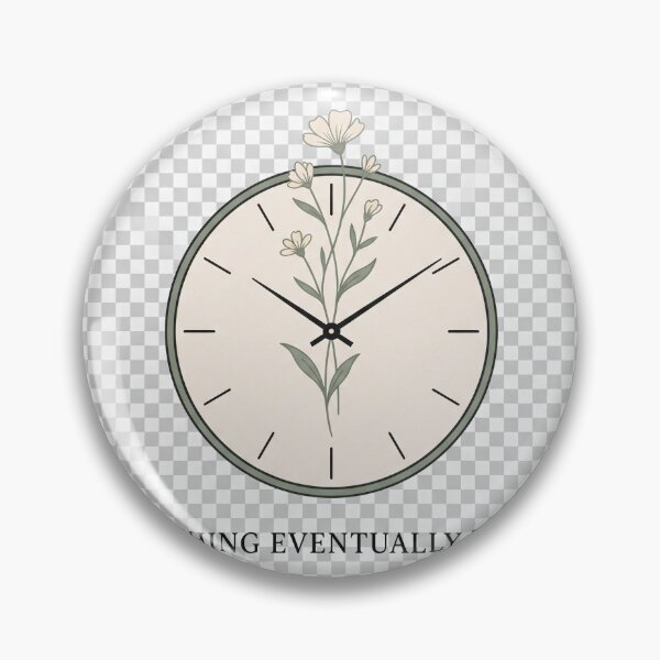 Item preview, Everything Eventually Blooms Minimalist Flower Quote Aesthetic Design designed and sold by ImagineDraws.