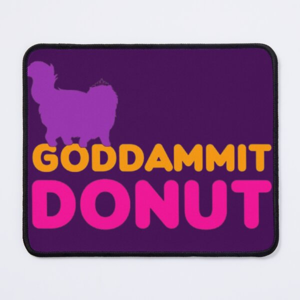 Item preview, Dunkin Goddammit Donut designed and sold by EpcotDuck.