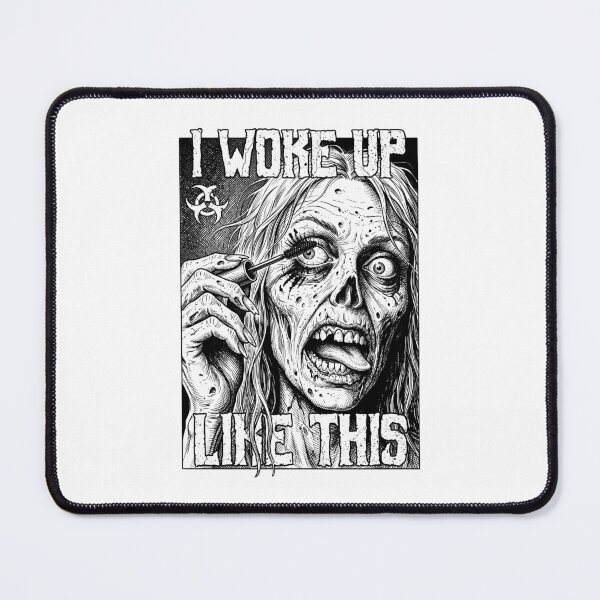 Item preview, Zombie Girl I Woke Up Like This Funny Halloween Woman designed and sold by GrandeDuc.