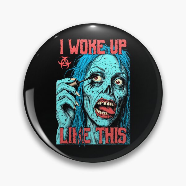 Item preview, Zombie Girl I Woke Up Like This Funny Halloween Woman designed and sold by GrandeDuc.