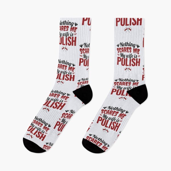 Item preview, Funny Polish Husband Nothing Scares Me My Wife Is Polish designed and sold by jaygo.