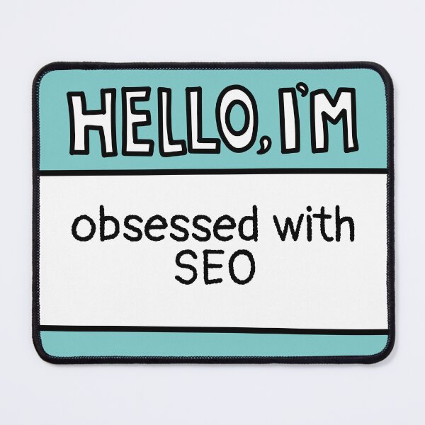 Item preview, Obsessed with SEO Name Tag designed and sold by MaryAller.