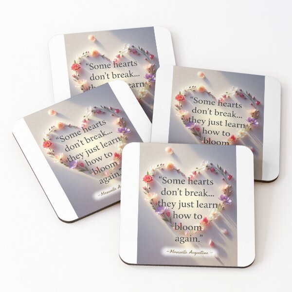 Item preview, Some Hearts Don’t Break, They Just Learn How to Bloom Again designed and sold by SpringHorse.