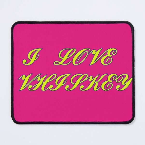 Item preview, i love whiskey designed and sold by VeleS68.