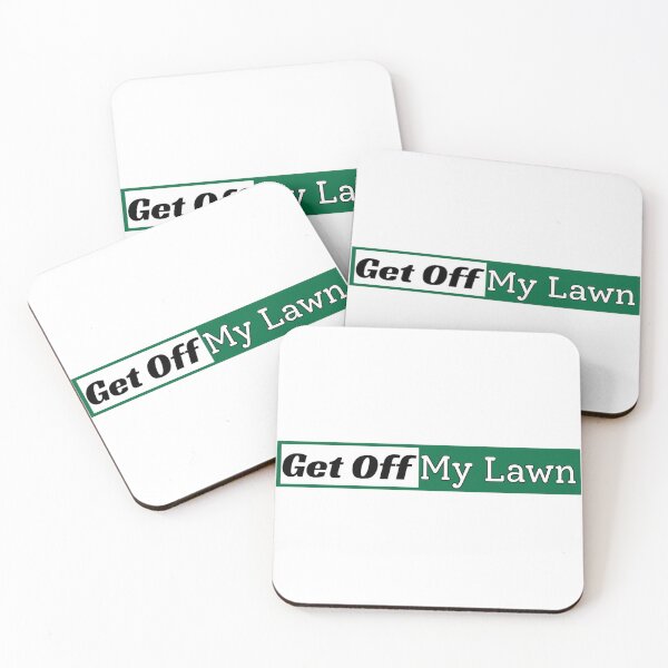 Item preview, Get Off My Lawn designed and sold by SonaGear.