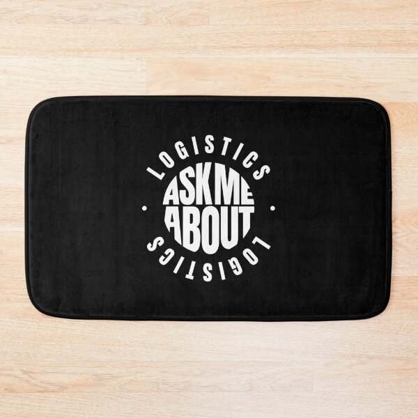 Item preview, Ask me About Logistics designed and sold by MaryAller.