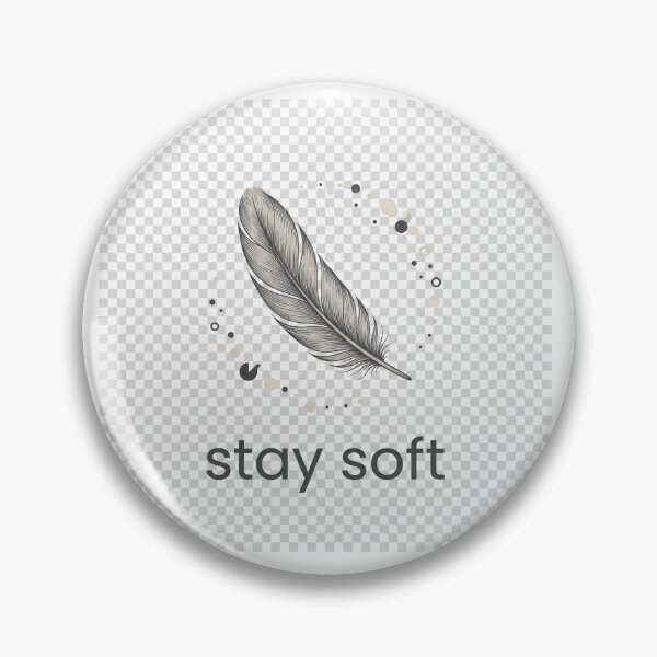 Item preview, Stay Soft Minimalist Feather Typography Modern Aesthetic Design designed and sold by ImagineDraws.