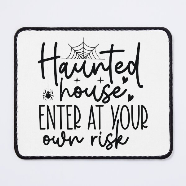 Item preview, Haunted House Enter At Your Own Risk - Autumn Halloween Vibes Quotes Retro Vintage Spooky Gift designed and sold by FuzionRaptor.