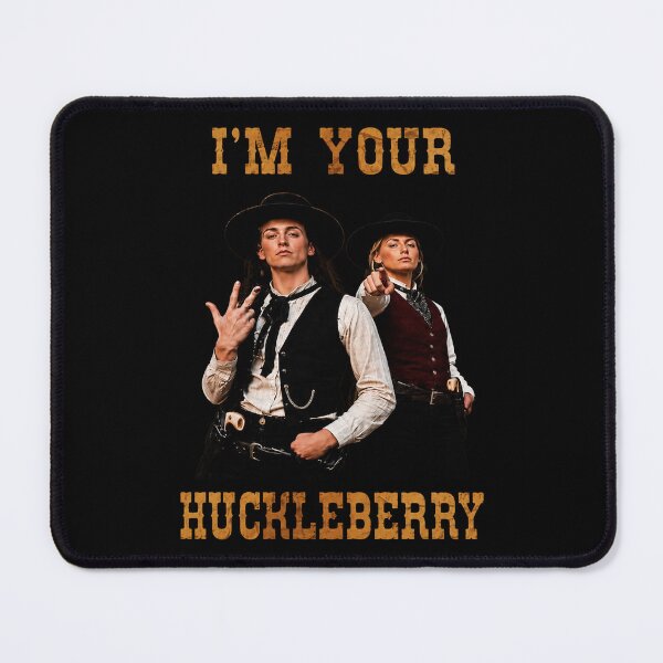 Item preview, Sophie Cunningham I'm Your Huckleberry designed and sold by HannahDetter.