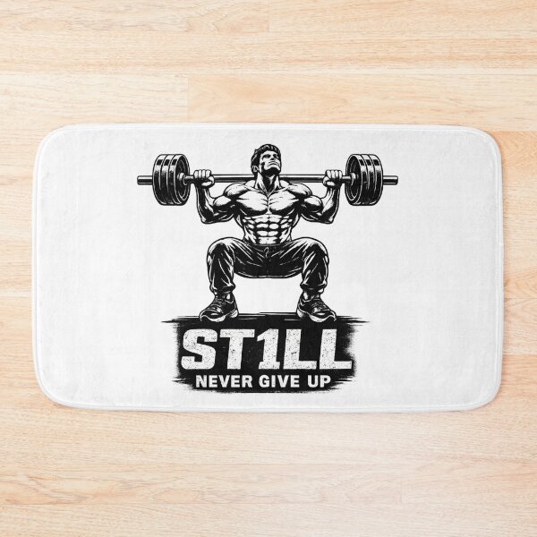 Item preview, ST1LL Never Give Up – Barbell Squat Motivation designed and sold by ST1LL ONE.