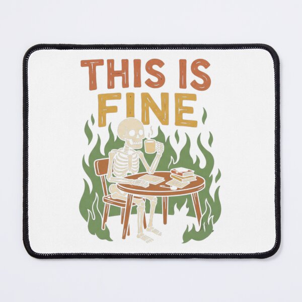Item preview, "This Is Fine" Skeleton Drinking Coffee designed and sold by Thanabordee.