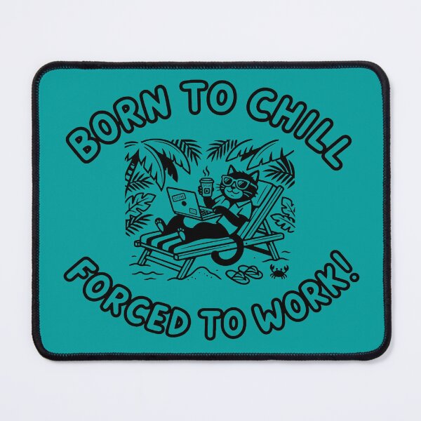 Item preview, Born to Chill - Holiday Themed designed and sold by G2k Freestyle Designs.
