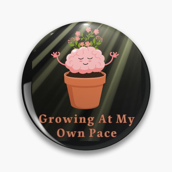 Item preview, Growing At My Own Pace designed and sold by WeaselsStuff.