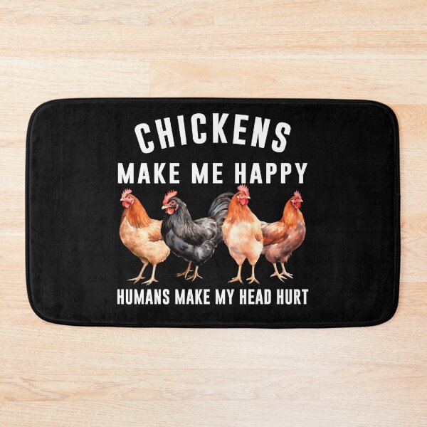 Item preview, CHICKENS MAKE ME HAPPY HUMANS MAKE MY HEAD HURT, Hilarious Chicken Adorable Gift for Fellow Chicken Enthusiasts designed and sold by aponwao.