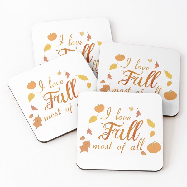 Item preview, I Love Fall Most of All -  I Love Fall Quotes designed and sold by stacree.