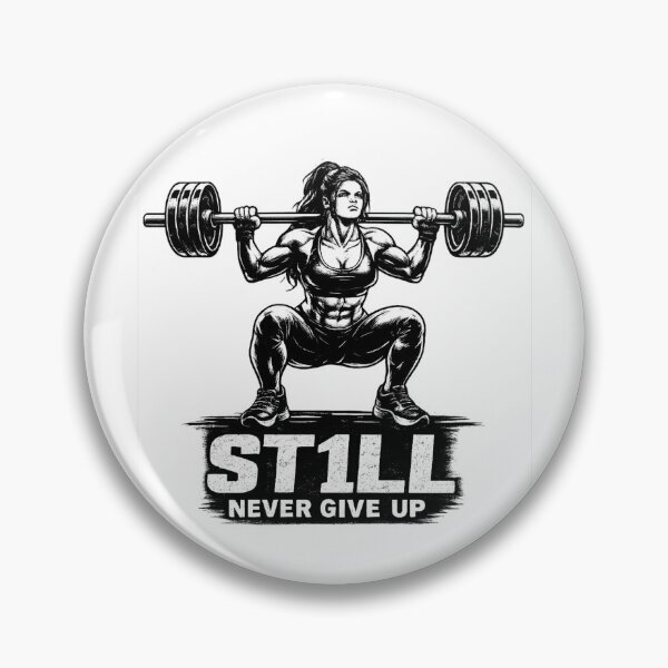 Item preview, ST1LL Never Give Up – Female Barbell Squat Motivation designed and sold by ST1LL ONE.