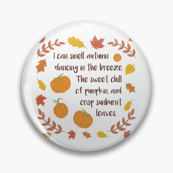 Item preview, I Can Smell Autumn - An Autumn Quote Art Print Design  designed and sold by stacree.