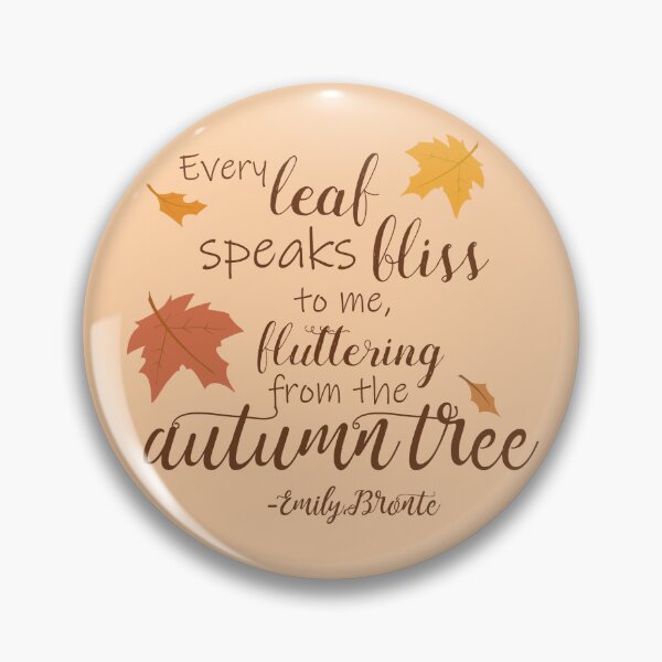 Item preview, Fluttering from the Autumn Tree - Emily Bronte Quotes designed and sold by stacree.