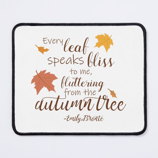 Item preview, Fluttering from the Autumn Tree - Emily Bronte Quotes designed and sold by stacree.