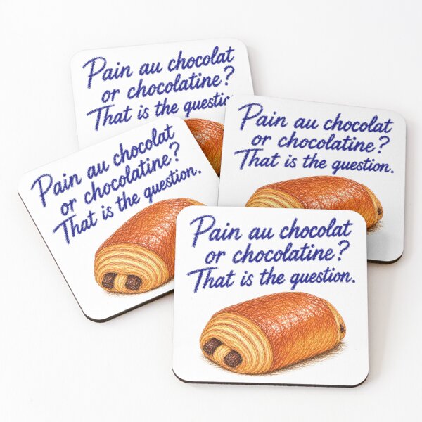 Item preview, Pain au chocolat or chocolatine? That is the question. designed and sold by JOANNASKAH.