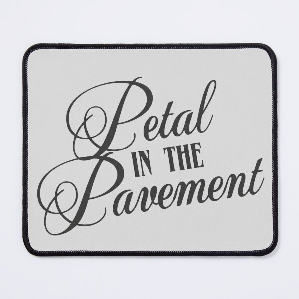 Item preview, Petal in the pavement designed and sold by DhriegoStudio.