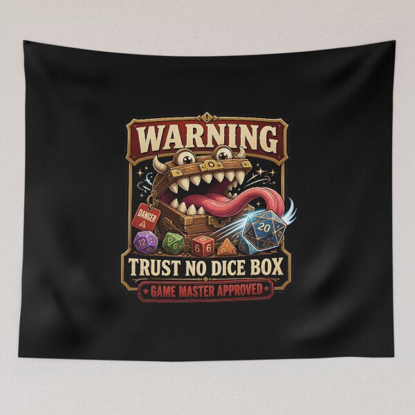 Item preview, Warning Trust No Dice Box Game Master Approved Mimic designed and sold by BadhbhLoot.