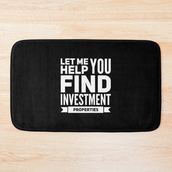 Item preview, Let Me Help You Find Investment Properties designed and sold by DIRTYDUNNZ.