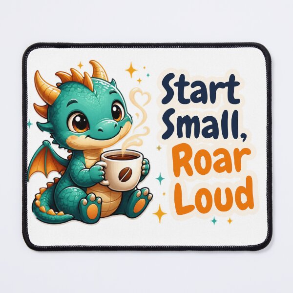 Item preview, Start Small Roar Loud designed and sold by Nivora Galerie.