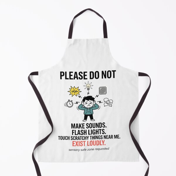 Item preview, Sensory Overload Autism Humor: Please Do Not Exist Loudly Gift designed and sold by Osmose-Studio ⭐⭐⭐⭐⭐.