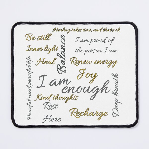 Item preview, I Am Enough | Inspirational Affirmation Design | Mindfulness & Self-Care Artwork designed and sold by SoftCircuited.