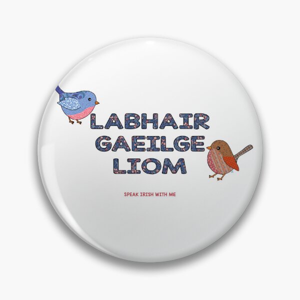 Artikelvorschau, Sprechen Sie Irisch mit mir (als Gaeilge) Birds entworfen und verkauft von BrokenIrish.