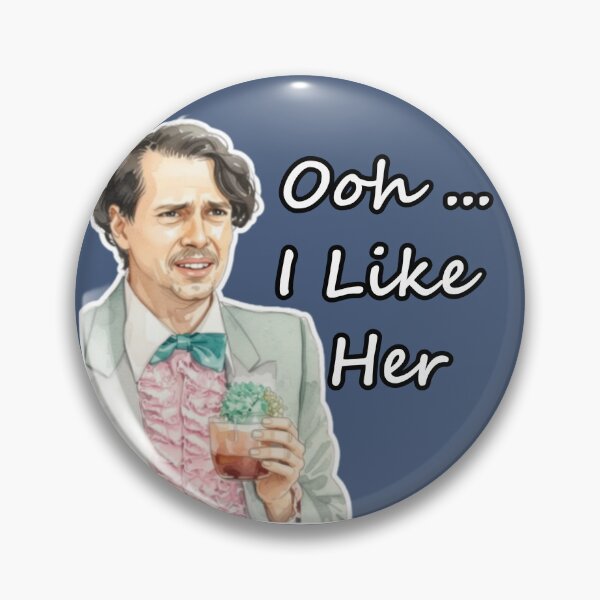 Item preview, Ooh I Like Her - Wedding Singer Quote designed and sold by dealchica.